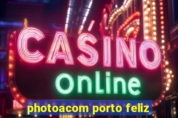 photoacom porto feliz